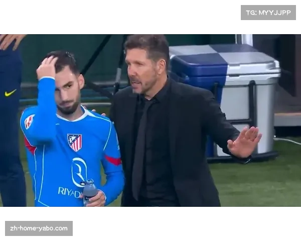 巴埃纳助攻能力提升马竞进攻 西蒙尼战术革新获支撑