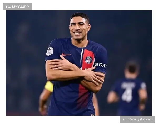 巴黎后卫阿什拉夫攻防俱佳 补射建功锁定胜局